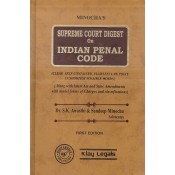 Minocha's Supreme Court Digest on Indian Penal Code [IPC - HB] by Dr. S. K. Awasthi & Sandeep Minocha | Klay Legals